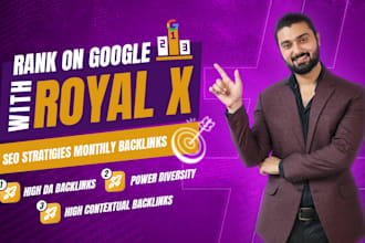 rank on googlewith royal x SEO strategies monthly backlink