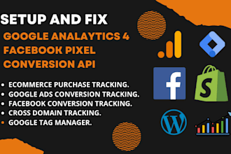 fix or set up google analytics 4,ecommerce tracking, gtm, , conversion tracking