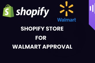 create shopify store for walmart account approval