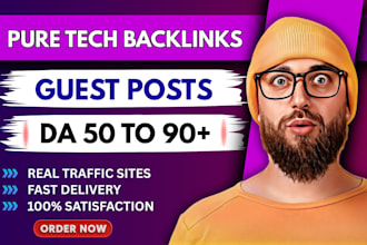 do SEO tech guest post service and publish article, premium guest post backlinks