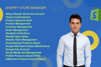 be your shopify virtual assistant and store manager