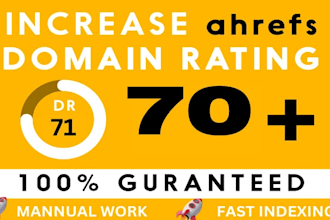 increase domain rating ahrefs DR 70 with in 10 days