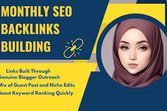 do monthly SEO backlink building through blogger outreach