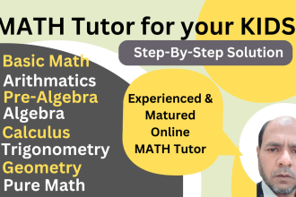 be online math tutor in basic to advanced math, mentor for your kids