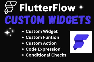 create custom widgets for flutter flow