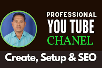 create youtube channel with setup and SEO optimization