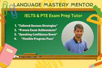 be your tutor for ielts and pte foreign language exams