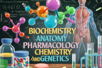 be your tutor for chemistry, biochemistry, anatomy and microbiology
