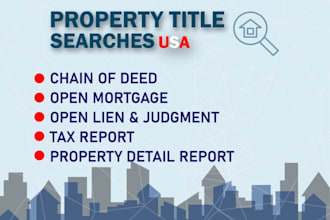 provide property title search and chain of title report