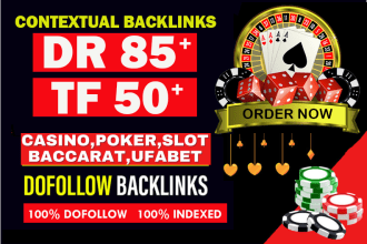 make high tf 50 and high DR 85 SEO dofollow backlinks