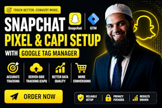 setup snapchat pixel and capi with google tag manager