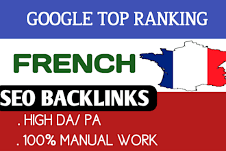 create 100 permanent french dofollow da90 seo backlinks from france sites