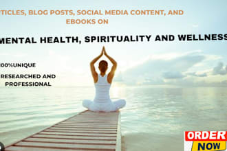 write immaculate mental health content for blogs, social media, and ebooks