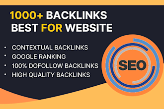 create 1000 SEO dofollow backlinks for google ranking