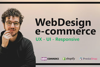 design you an ecommerce website, ux ui with high conversion rate
