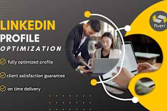 professionally  upgrade and optimize your linkedin profile
