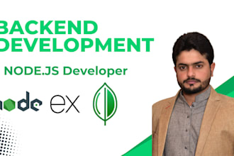 be your node js developer for backend, API development and API integration