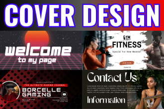 design your youtube, linkedin, instagram, facebook profile and page cover photo