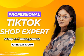 help setup tiktok shop, manage tiktok and tiktok virtual assistant