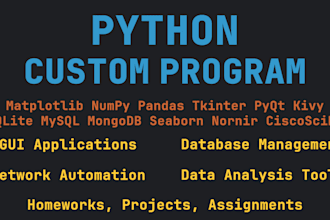 create custom python program or python desktop gui application