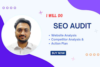 do SEO audit report with competitor analysis and action plan