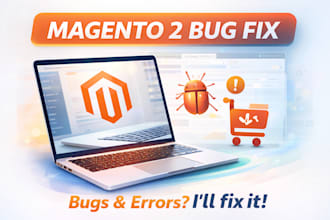 fix magento 2 bugs, errors, and critical issues fast
