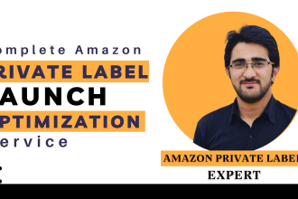 complete amazon private label launch  optimization service