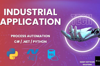 develop a custom industrial application tailored to your needs