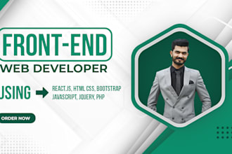 be your frontend web developer, specializing in HTML, CSS, bootstrap ,react