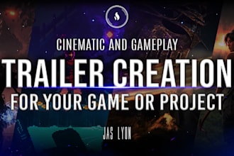 create a professional game trailer for your game or project