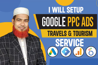 setup google PPC ads campaign for travels and tourism services