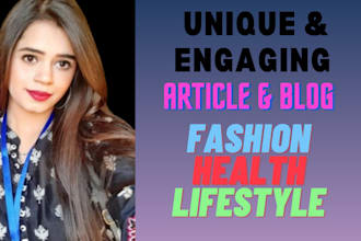 write exceptional SEO health, fashion and lifestyle articles