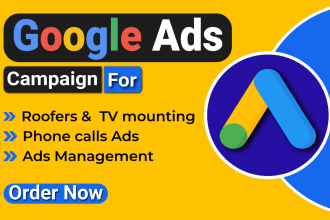 setup google ads call only campaign for roofing and TV mounting