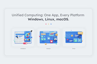create a windows, macos, linux compatible desktop app