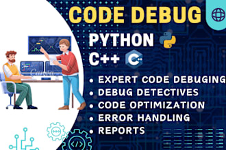 debug , fix error and optimize code in python , cpp, be an urgent  programmer