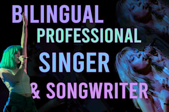 be your bilingual professional female singer