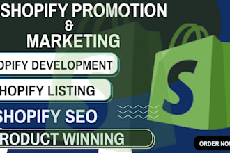 do shopify promotion, shopify listing, shopify marketing, shopify seo
