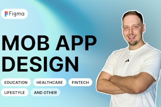 design a UX UI or android UI UX IOS for your mobile application in figma