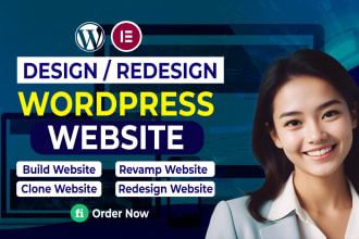 develop new or revamp duplicate wordpress website elementor clone design for you