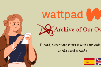 read and interact with your wattpad or ao3 story