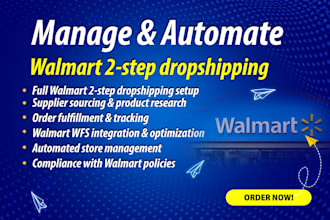 manage and automate your walmart 2step wfs dropshipping store