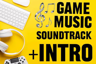 create custom music for your video game and intro