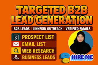 provide b2b lead generation, linkedin prospecting, and email list building