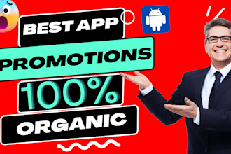 do a pro app install, app promotion, mobile app promotion