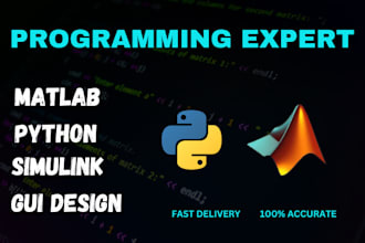 do urgent matlab and python programming, simulink, gui tasks