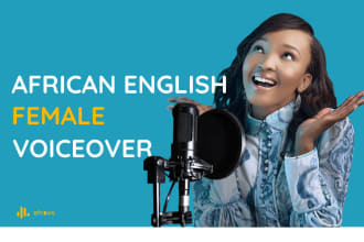 provide professional female african accent voiceovers