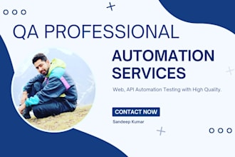 do automation testing web and API, gilab github, ci cd etc