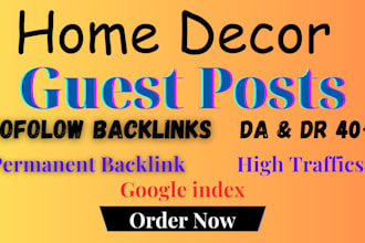 do home decor and home improvement guest posts backlinks