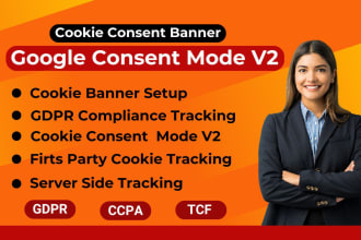 setup cookie consent banner, google consent mode v2, gdpr, and cookies via GTM