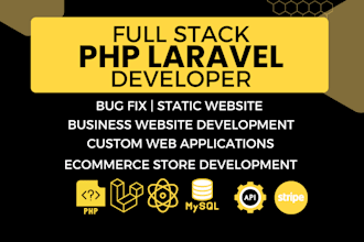 be your full stack developer in PHP, laravel and react js